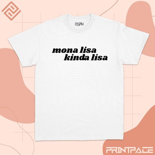 BLACKPINK - Mona Lisa Kinda Lisa  Kpop Shirt