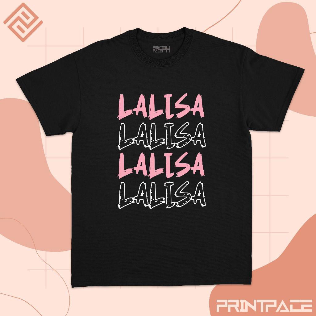 BLACKPINK - Lalisa Typography Kpop Shirt