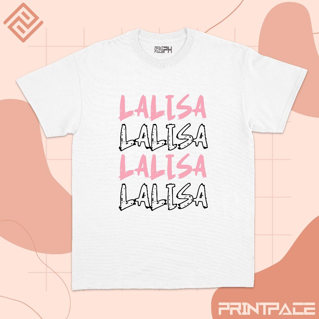 BLACKPINK - Lalisa Typography Kpop Shirt