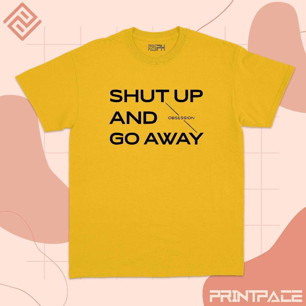 EXO - Shut Up And Go Away Kpop Shirt