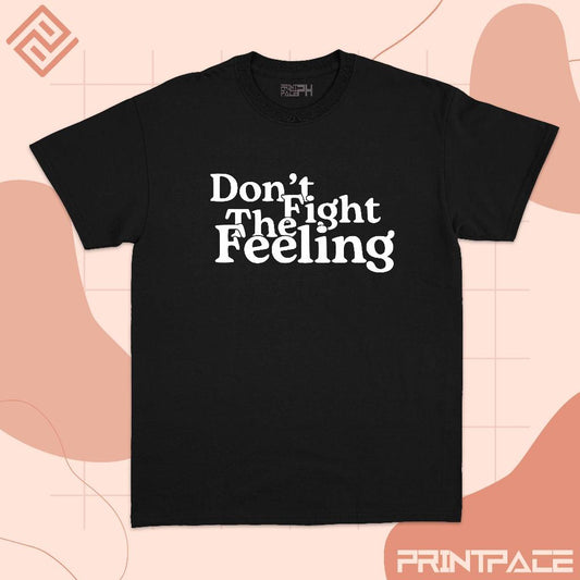 EXO - Don't Fight The Feeling Shirt