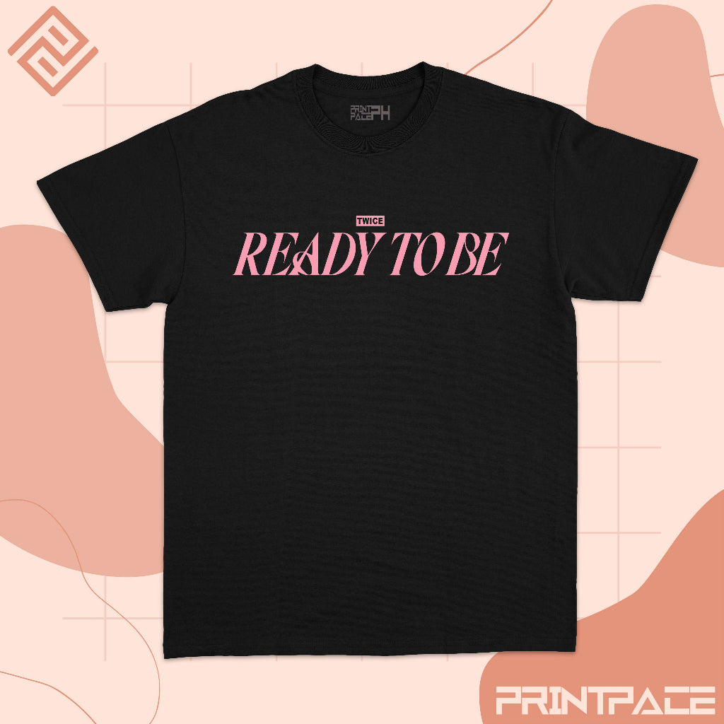 TWICE - Ready To Be Kpop Shirt
