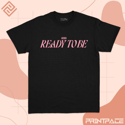TWICE - Ready To Be Kpop Shirt