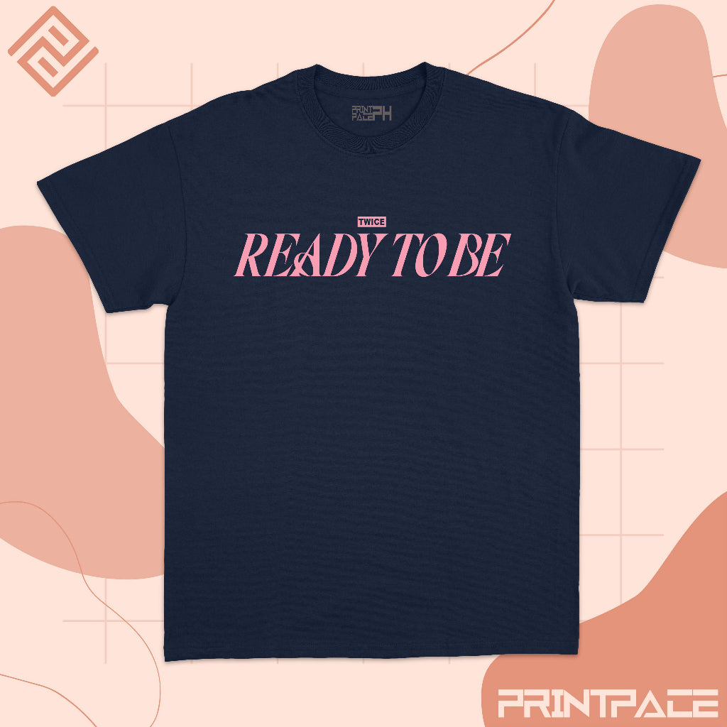 TWICE - Ready To Be Kpop Shirt