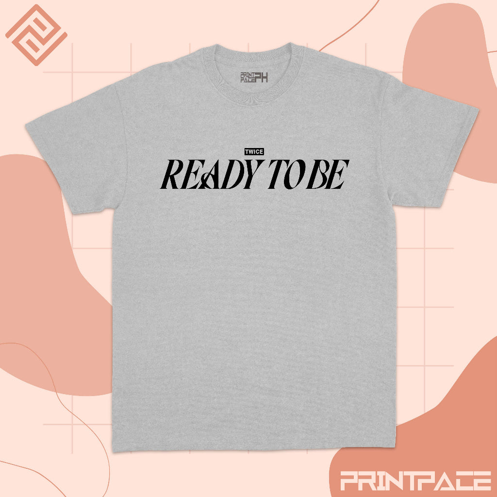 TWICE - Ready To Be Kpop Shirt