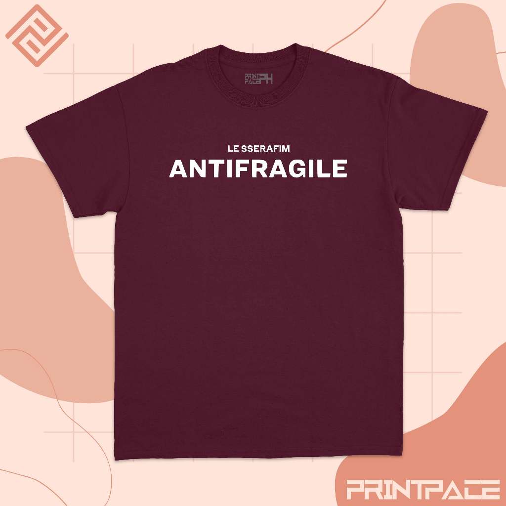 LE SSERAFIM - Anti Fragile Minimalist Kpop Shirt