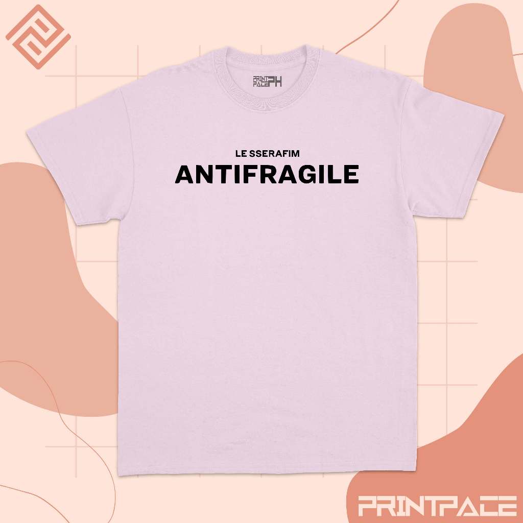 LE SSERAFIM - Anti Fragile Minimalist Kpop Shirt