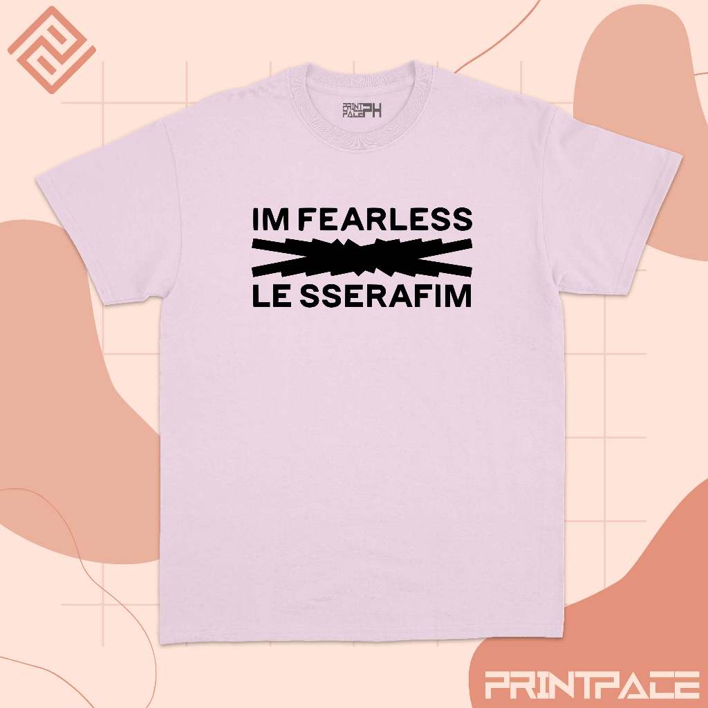LE SSERAFIM - I'm Fearless Logo Kpop Shirt