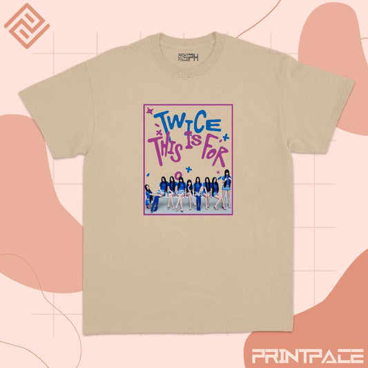 TWICE - This Is For Graphic Kpop Shirt