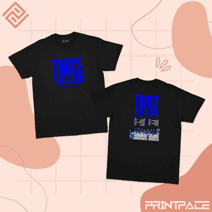 TWICE - This Is For World Tour Kpop Shirt