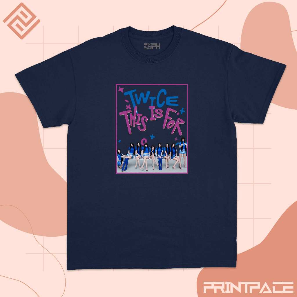 TWICE - This Is For Graphic Kpop Shirt