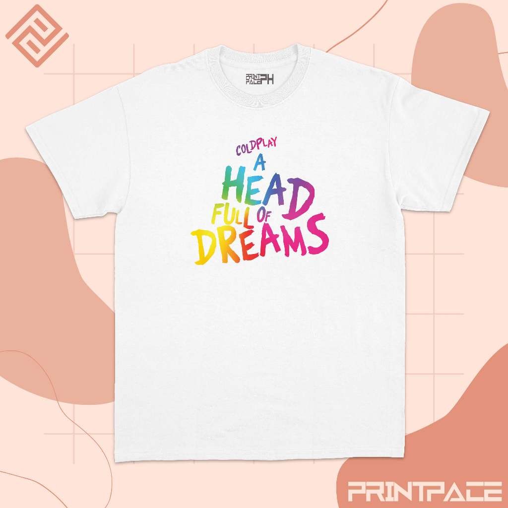 COLDPLAY - A Head Full Of Dreams Typography Band Shirt