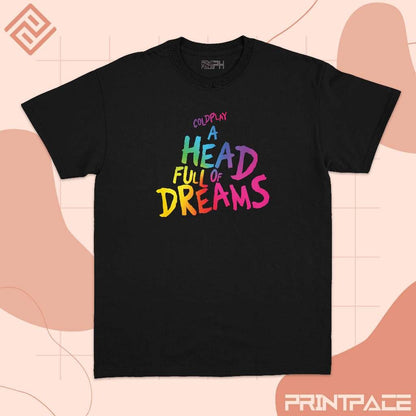 COLDPLAY - A Head Full Of Dreams Typography Band Shirt